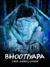 Bhootiyapa – Conclusion
