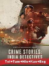 Crime Stories: India Detectives (Season 1)