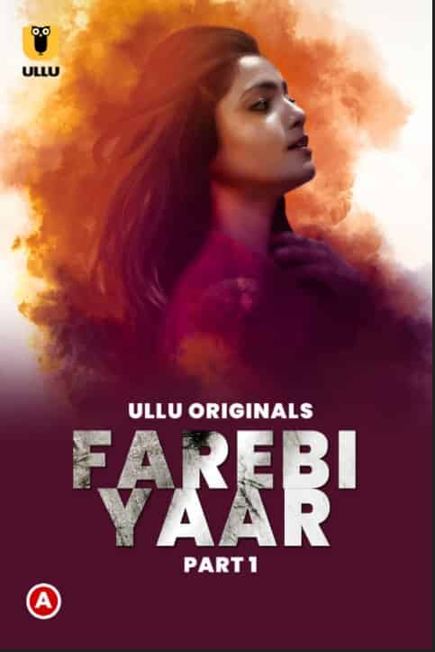 Farebi Yaar Part 1 Ullu Originals
